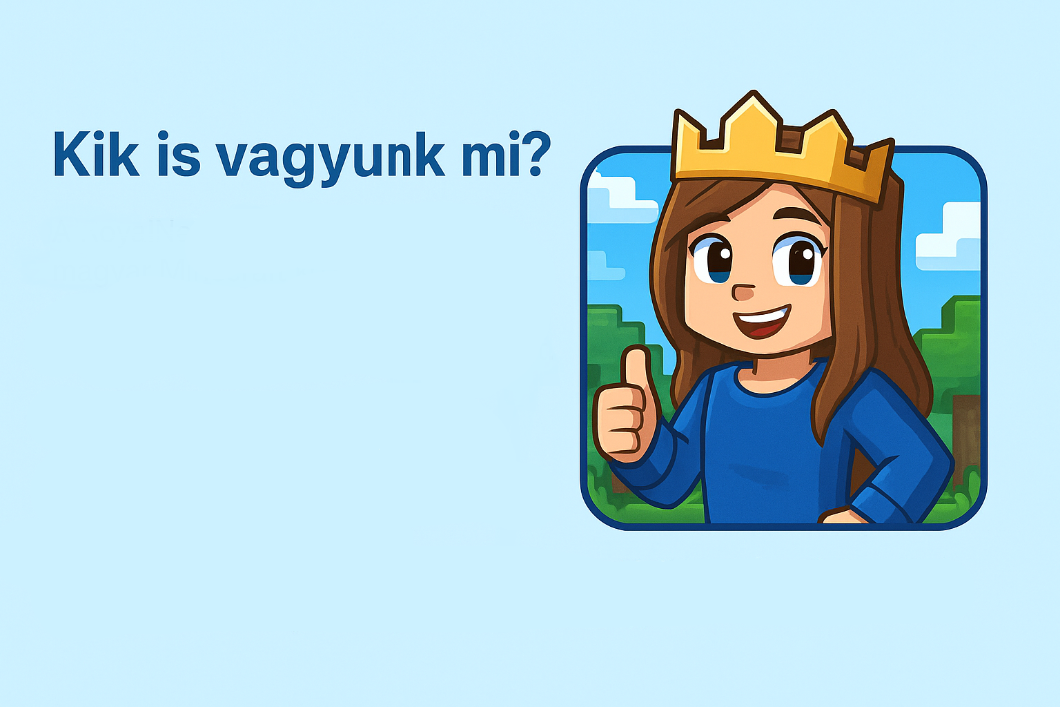 Kik vagyunk mi